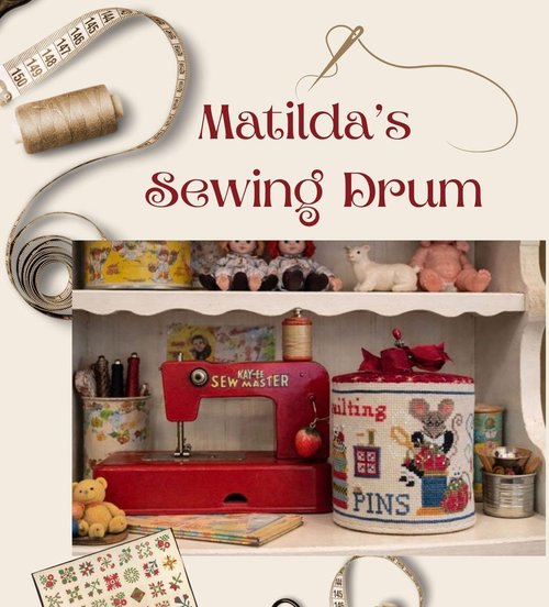 Matilda's Sewing Drum