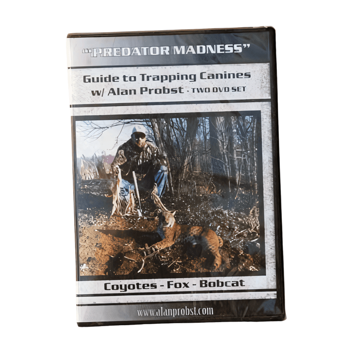 "Predator Madness" Guide to Trapping Canines - Alan Probst - Minnesota Trapline Products
